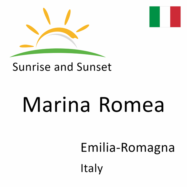 Sunrise and sunset times for Marina Romea, Emilia-Romagna, Italy