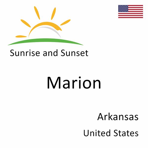 Sunrise and sunset times for Marion, Arkansas, United States