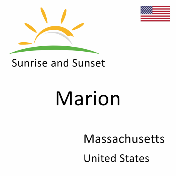 Sunrise and sunset times for Marion, Massachusetts, United States