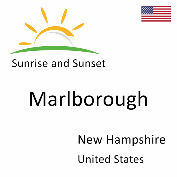 Sunrise and sunset times for Marlborough, New Hampshire, United States