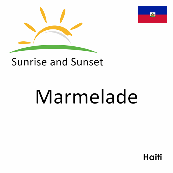 Sunrise and sunset times for Marmelade, Haiti