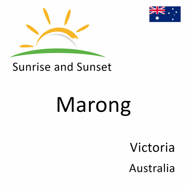 Sunrise and sunset times for Marong, Victoria, Australia