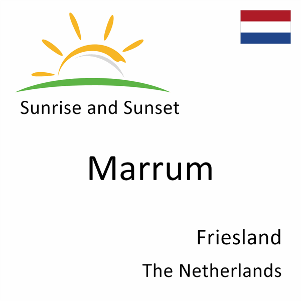 Sunrise and sunset times for Marrum, Friesland, The Netherlands