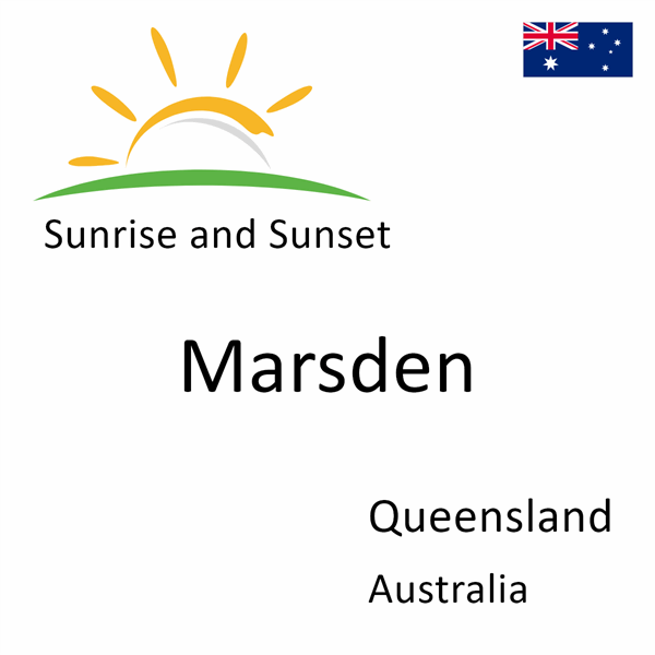 Sunrise and sunset times for Marsden, Queensland, Australia