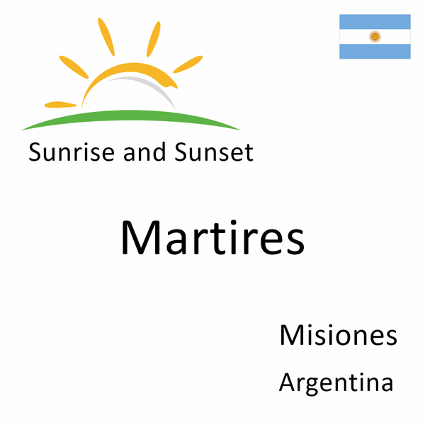 Sunrise and sunset times for Martires, Misiones, Argentina