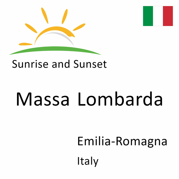 Sunrise and sunset times for Massa Lombarda, Emilia-Romagna, Italy