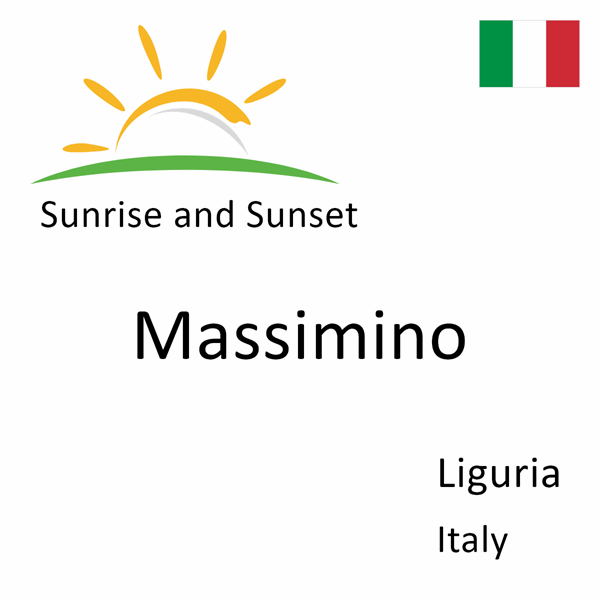 Sunrise and sunset times for Massimino, Liguria, Italy