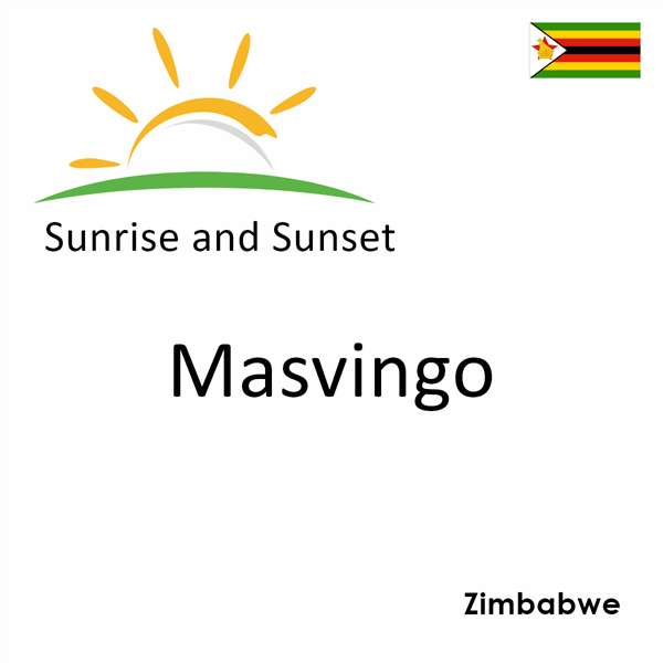 Sunrise and sunset times for Masvingo, Zimbabwe