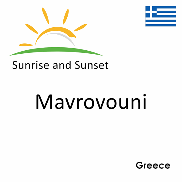 Sunrise and sunset times for Mavrovouni, Greece