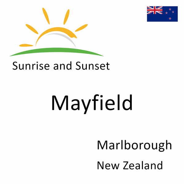 Sunrise and sunset times for Mayfield, Marlborough, New Zealand