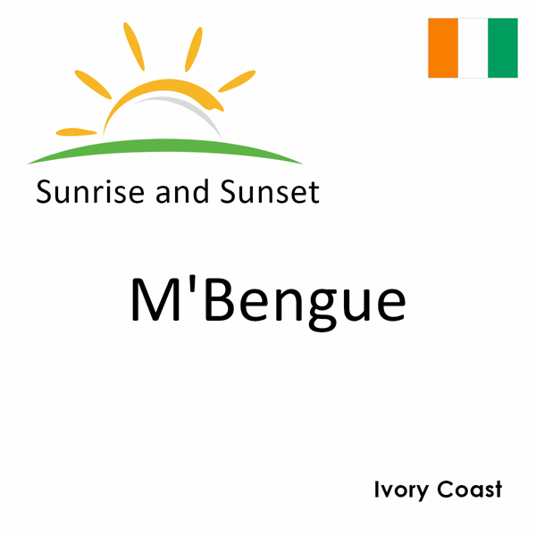 Sunrise and sunset times for M'Bengue, Ivory Coast