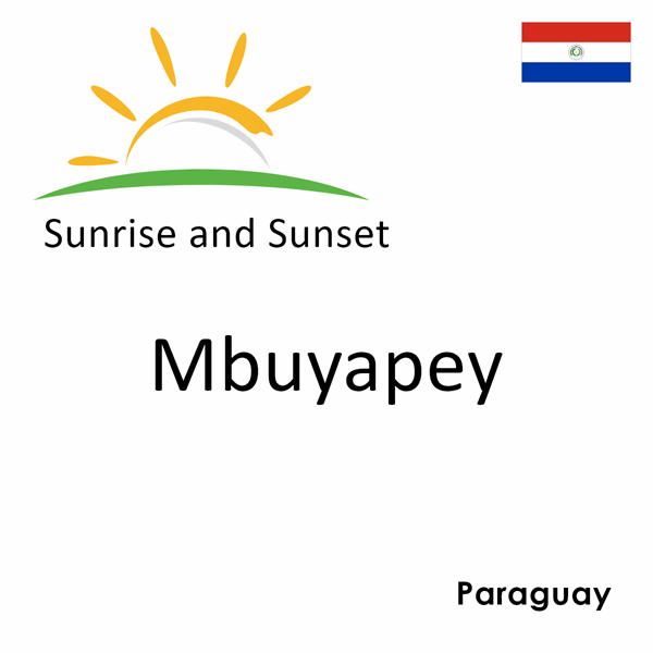 Sunrise and sunset times for Mbuyapey, Paraguay