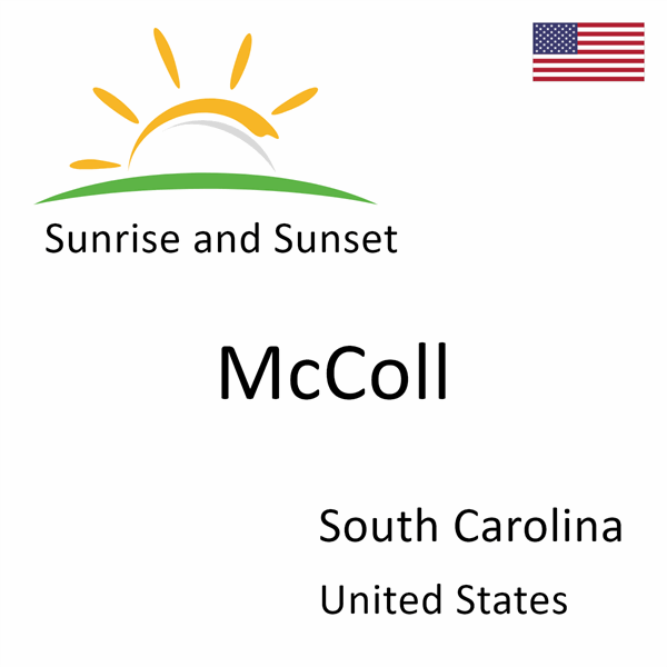 Sunrise and sunset times for McColl, South Carolina, United States