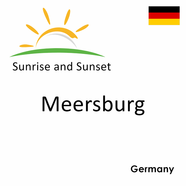 Sunrise and sunset times for Meersburg, Germany