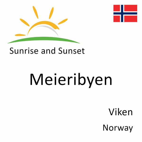 Sunrise and sunset times for Meieribyen, Viken, Norway