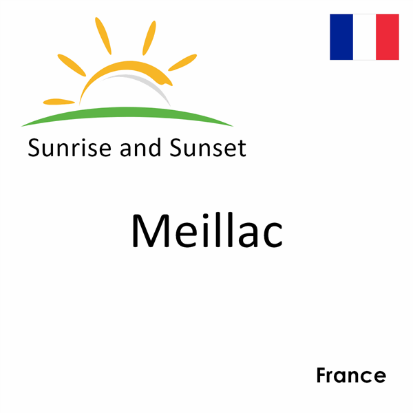 Sunrise and sunset times for Meillac, France