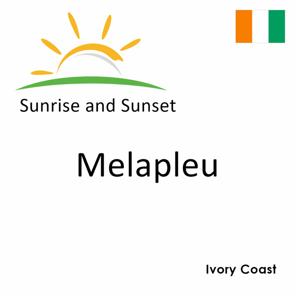 Sunrise and sunset times for Melapleu, Ivory Coast