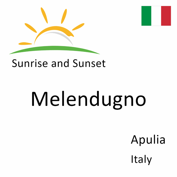 Sunrise and sunset times for Melendugno, Apulia, Italy