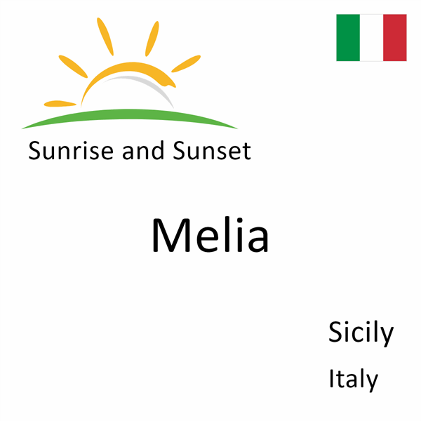 Sunrise and sunset times for Melia, Sicily, Italy