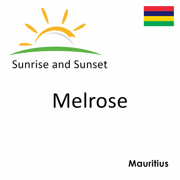 Sunrise and sunset times for Melrose, Mauritius