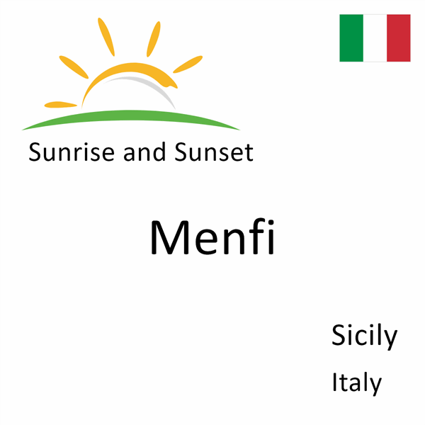 Sunrise and sunset times for Menfi, Sicily, Italy