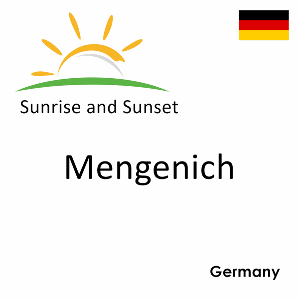 Sunrise and sunset times for Mengenich, Germany