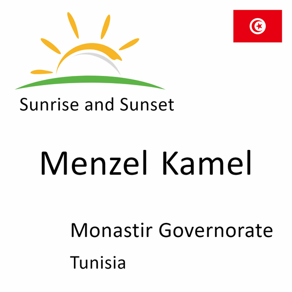 Sunrise and sunset times for Menzel Kamel, Monastir Governorate, Tunisia