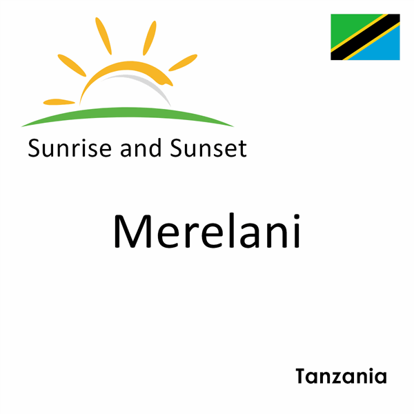 Sunrise and sunset times for Merelani, Tanzania