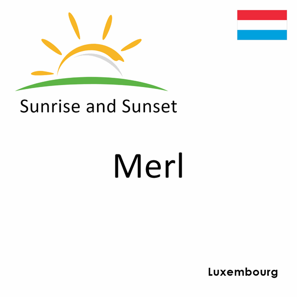 Sunrise and sunset times for Merl, Luxembourg