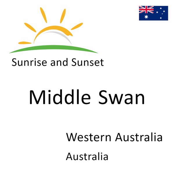 Sunrise and sunset times for Middle Swan, Western Australia, Australia
