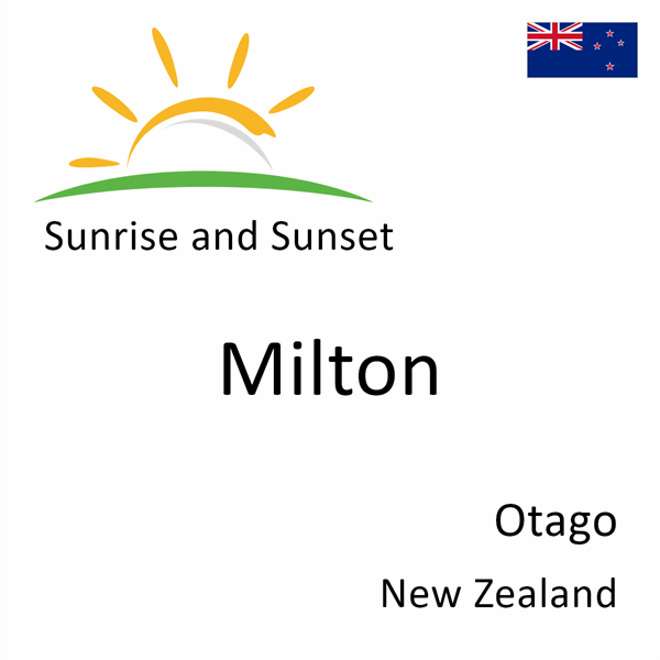 Sunrise and sunset times for Milton, Otago, New Zealand
