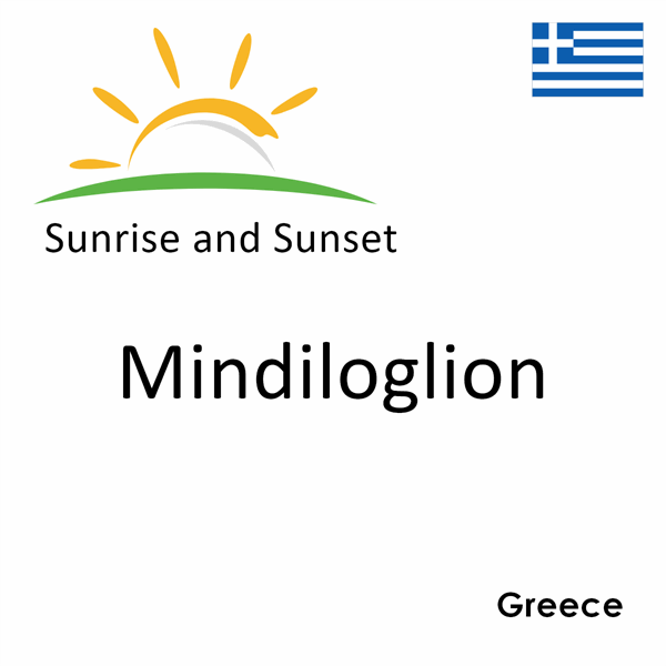 Sunrise and Sunset Times in Mindiloglion, Greece