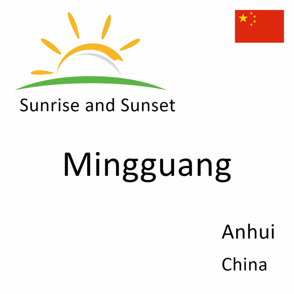 Sunrise and sunset times for Mingguang, Anhui, China