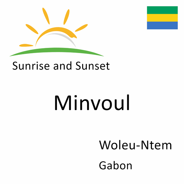 Sunrise and sunset times for Minvoul, Woleu-Ntem, Gabon