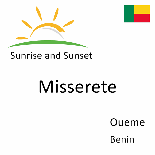 Sunrise and sunset times for Misserete, Oueme, Benin