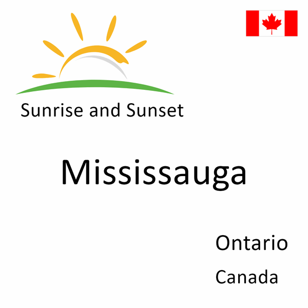 Sunrise and sunset times for Mississauga, Ontario, Canada