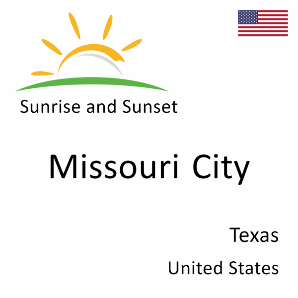 Sunrise and sunset times for Missouri City, Texas, United States