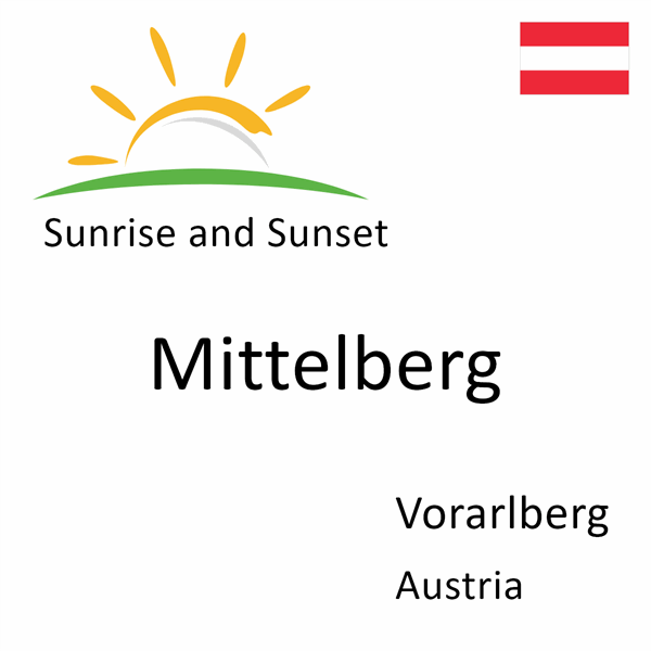 Sunrise and sunset times for Mittelberg, Vorarlberg, Austria
