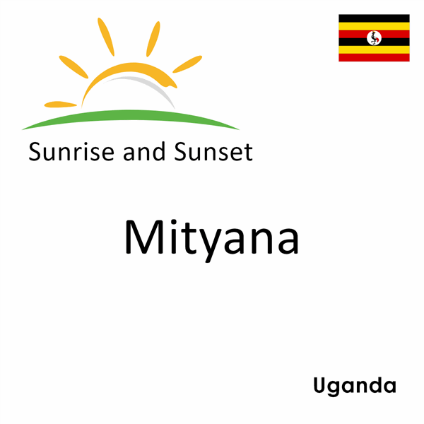 Sunrise and sunset times for Mityana, Uganda