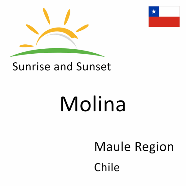 Sunrise and sunset times for Molina, Maule Region, Chile