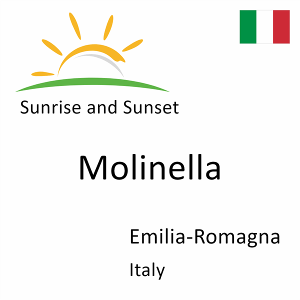 Sunrise and sunset times for Molinella, Emilia-Romagna, Italy
