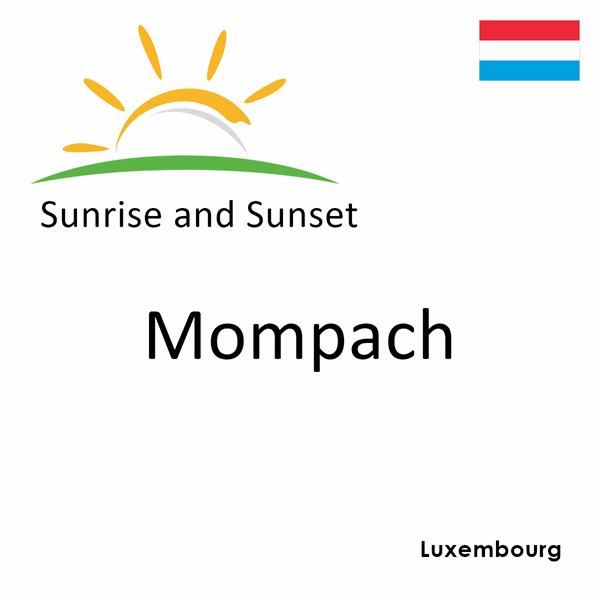 Sunrise and sunset times for Mompach, Luxembourg