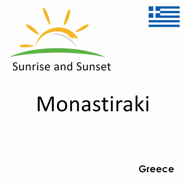 Sunrise and sunset times for Monastiraki, Greece