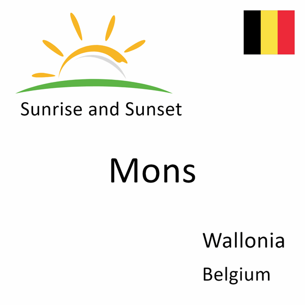 Sunrise and sunset times for Mons, Wallonia, Belgium