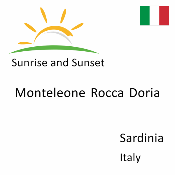 Sunrise and sunset times for Monteleone Rocca Doria, Sardinia, Italy