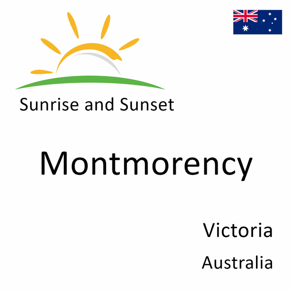 Sunrise and sunset times for Montmorency, Victoria, Australia