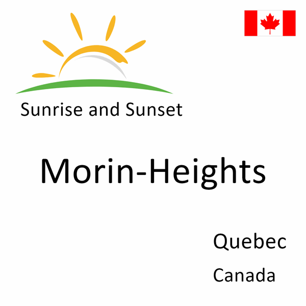 Sunrise and sunset times for Morin-Heights, Quebec, Canada