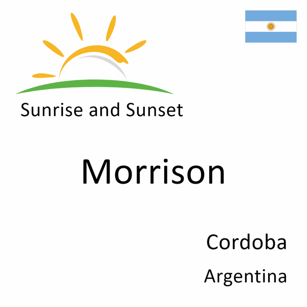 Sunrise and sunset times for Morrison, Cordoba, Argentina