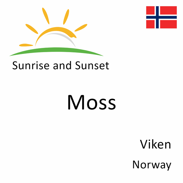Sunrise and sunset times for Moss, Viken, Norway