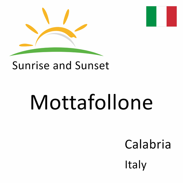 Sunrise and sunset times for Mottafollone, Calabria, Italy